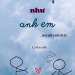 Tôi Coi Các Người Như Anh Em